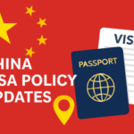 China Visa Policy Updates