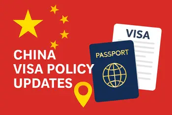 China Visa Policy Updates