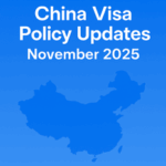 China Visa Policy Updates November 2025