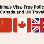 China visa-free policy Canada UK