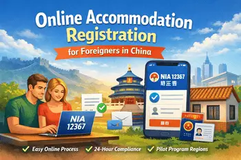 Online Accommodation Registration for Foreigners in China: A Complete Guide